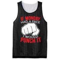 If Monday Had A Face I Would Punch It I Hate Mondays Mesh Reversible Basketball Jersey Tank