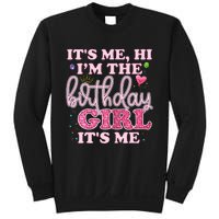 Its Me Hi Im The Birthday Girl Its Me Birthday Party Sweatshirt