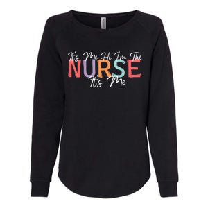 Its Me Hi I'm The Nurse RN ER NICU Nursing Womens California Wash Sweatshirt