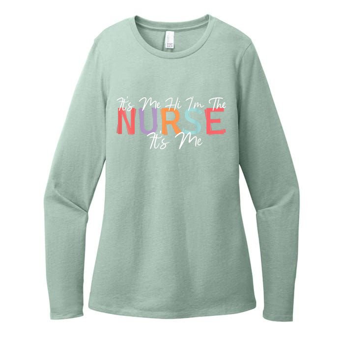 Its Me Hi I'm The Nurse RN ER NICU Nursing Womens CVC Long Sleeve Shirt