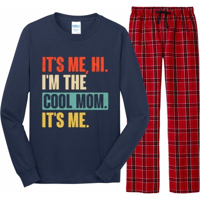 Its Me Hi Im The Cool Mom Its Me Retro Funny Mothers Day Long Sleeve Pajama Set