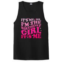 It's Me Hi I'm The Birthday Girl Lovely Birthday Party PosiCharge Competitor Tank