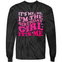 It's Me Hi I'm The Birthday Girl Lovely Birthday Party Tie-Dye Long Sleeve Shirt