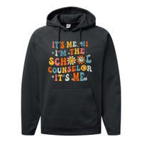 It's Me Hi I'm The School Counselor Back To School First Day Performance Fleece Hoodie