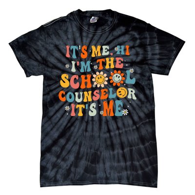 It's Me Hi I'm The School Counselor Back To School First Day Tie-Dye T-Shirt