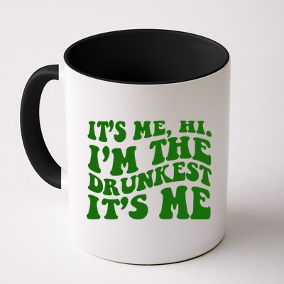 Its Me Hi Im The Drunkest Its Me St Patricks Day Mug