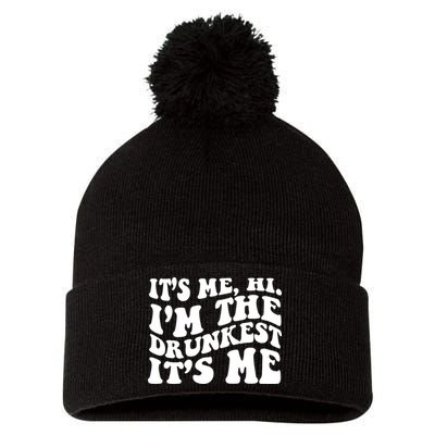 Its Me Hi Im The Drunkest Its Me St Patricks Day Pom Pom 12in Knit Beanie