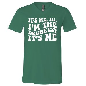 Its Me Hi Im The Drunkest Its Me St Patricks Day V-Neck T-Shirt