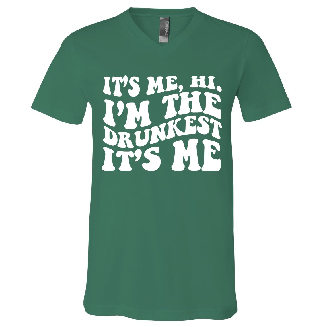 Its Me Hi Im The Drunkest Its Me St Patricks Day V-Neck T-Shirt