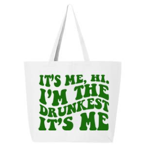 Its Me Hi Im The Drunkest Its Me St Patricks Day 25L Jumbo Tote