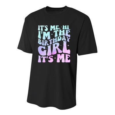 ItS Me Hi IM The Birthday Girl ItS Me Youth Performance Sprint T-Shirt