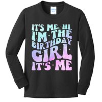 ItS Me Hi IM The Birthday Girl ItS Me Kids Long Sleeve Shirt