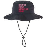 Its Me Hi IM The Birthday Girl Its Me Birthday Party Legacy Cool Fit Booney Bucket Hat