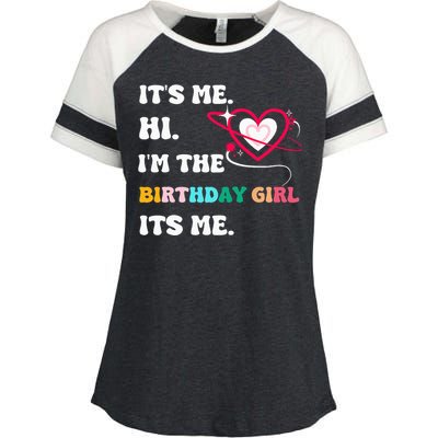 Its Me Hi Im The Birthday Girl Its Me Birthday Girl Enza Ladies Jersey Colorblock Tee