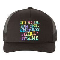 Its Me Hi Im The Birthday Girl Its Me Yupoong Adult 5-Panel Trucker Hat