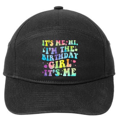 Its Me Hi Im The Birthday Girl Its Me 7-Panel Snapback Hat