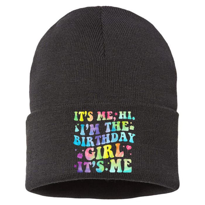 Its Me Hi Im The Birthday Girl Its Me Sustainable Knit Beanie