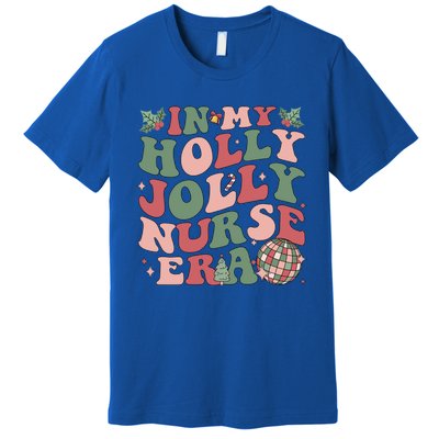 In My Holly Xmas Jolly Nurse Era Retro Christmas Jolly Nurse Gift Premium T-Shirt