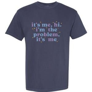 It's Me Hi I'm The Problem It's Me Midnights Album Garment-Dyed Heavyweight T-Shirt