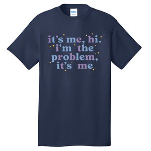 It's Me Hi I'm The Problem It's Me Midnights Album Tall T-Shirt