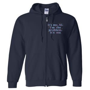 It's Me Hi I'm The Problem It's Me Midnights Album Full Zip Hoodie