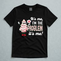 It's Me Hi I'm The Problem Funny Christmas Tree Cake T-Shirt