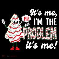 It's Me Hi I'm The Problem Funny Christmas Tree Cake Cooling Performance Long Sleeve Crew