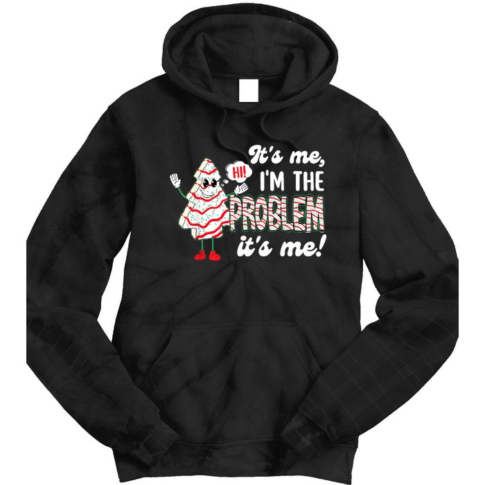 It's Me Hi I'm The Problem Funny Christmas Tree Cake Tie Dye Hoodie