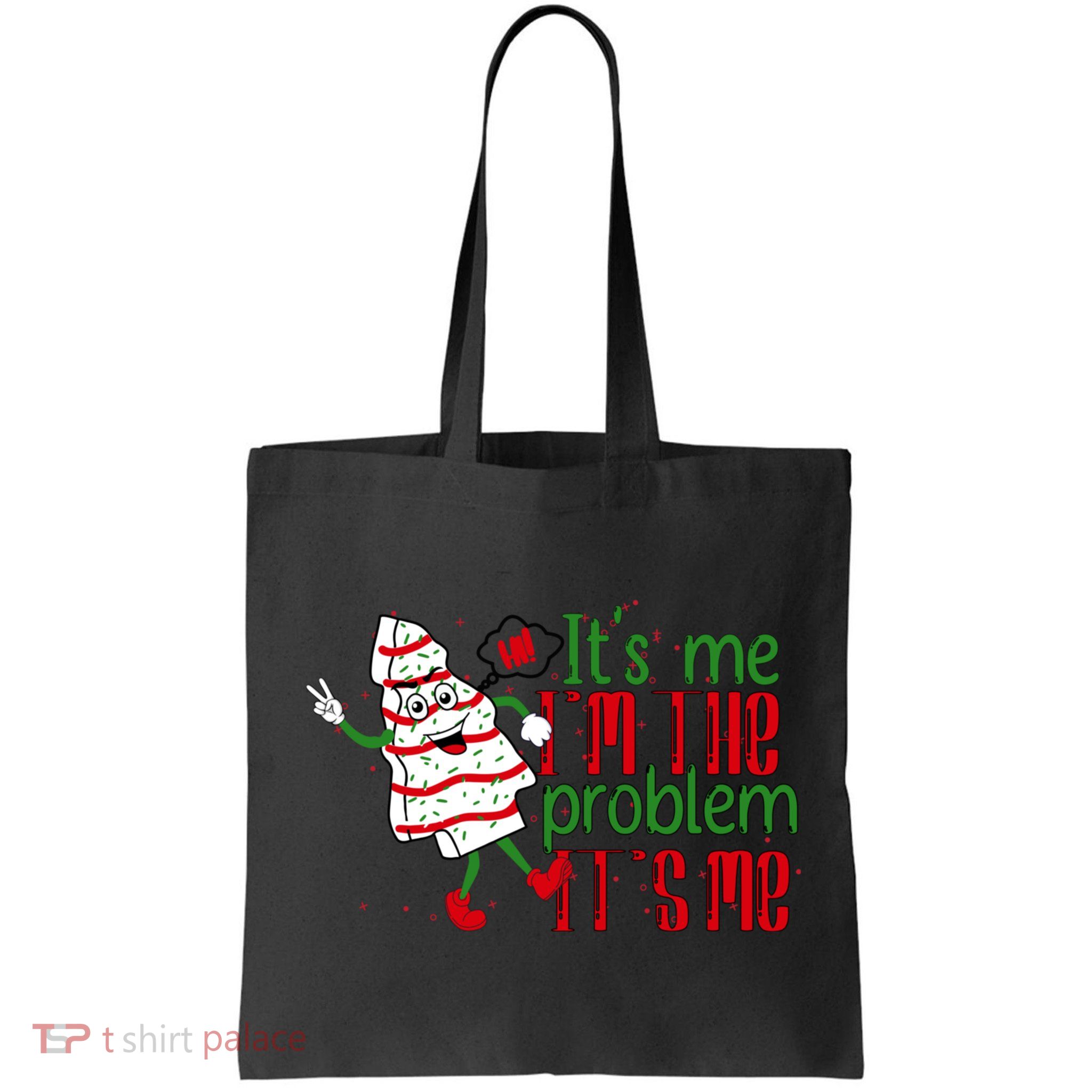 It's Me Hi I'm The Problem Funny Christmas Tree Cake Bag