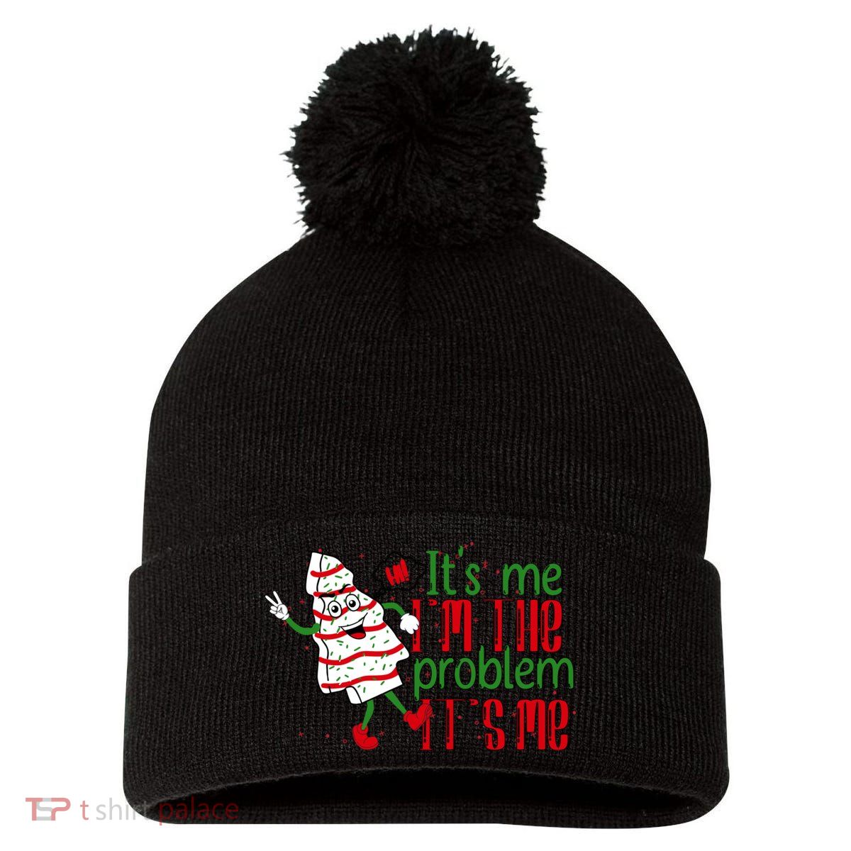 It's Me Hi I'm The Problem Funny Christmas Tree Cake Pom Pom 12in Knit Beanie