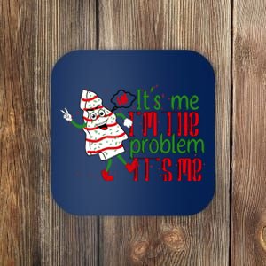 It's Me Hi I'm The Problem Funny Christmas Tree Cake Coaster