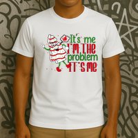 It's Me Hi I'm The Problem Funny Christmas Tree Cake T-Shirt