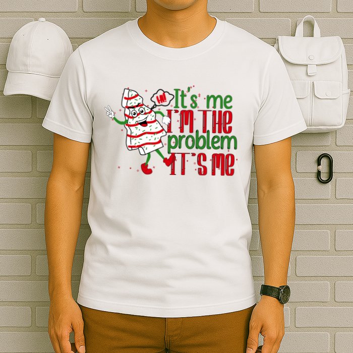 It's Me Hi I'm The Problem Funny Christmas Tree Cake T-Shirt