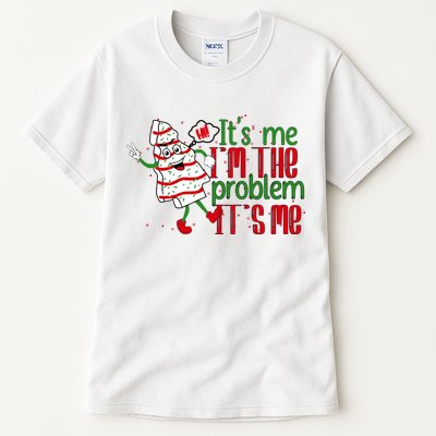 It's Me Hi I'm The Problem Funny Christmas Tree Cake Tall T-Shirt