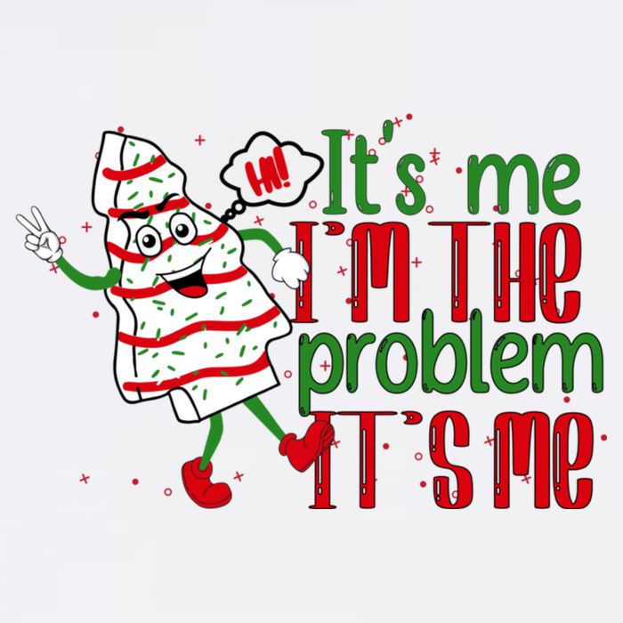 It's Me Hi I'm The Problem Funny Christmas Tree Cake Button