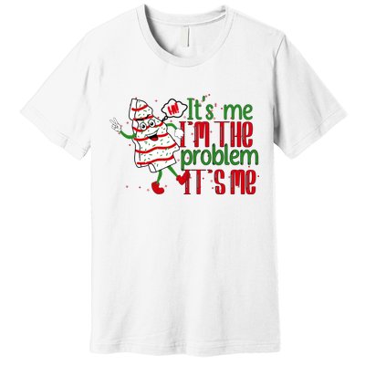 It's Me Hi I'm The Problem Funny Christmas Tree Cake Premium T-Shirt