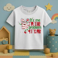 It's Me Hi I'm The Problem Funny Christmas Tree Cake Toddler T-Shirt