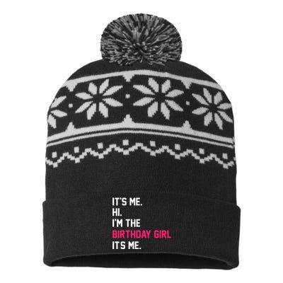 ItS Me Hi IM The Birthday Girl ItS Me Birthday Girl Party USA-Made Snowflake Beanie