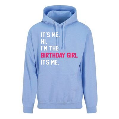 ItS Me Hi IM The Birthday Girl ItS Me Birthday Girl Party Unisex Surf Hoodie