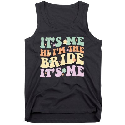 It's Me Hi I'm The Bride It's Me Funny Quotes Bride Tank Top