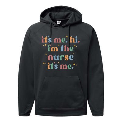 It's Me Hi I Am The Nurse Retro Nursing Day Performance Fleece Hoodie