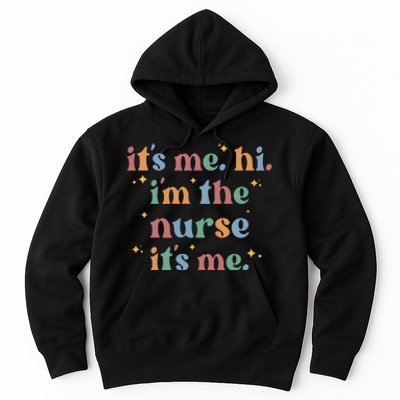 It's Me Hi I Am The Nurse Retro Nursing Day Hoodie