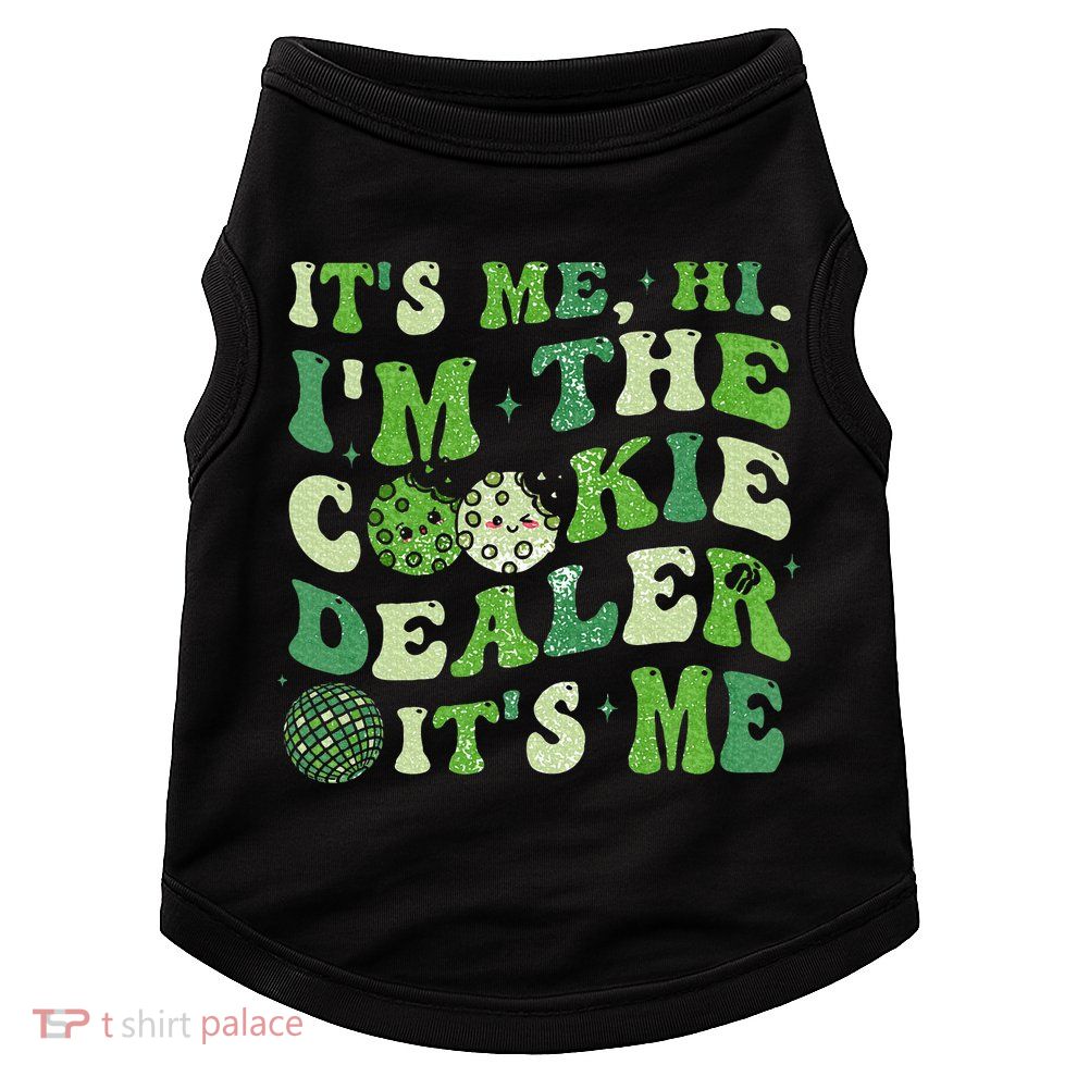 Its Me Hi Im The Cookie Dealer Scout Troop Scouting Doggie Tank