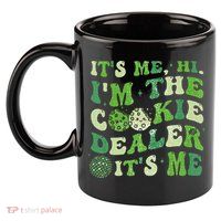 Its Me Hi Im The Cookie Dealer Scout Troop Scouting 11oz C Handle Ceramic Mug