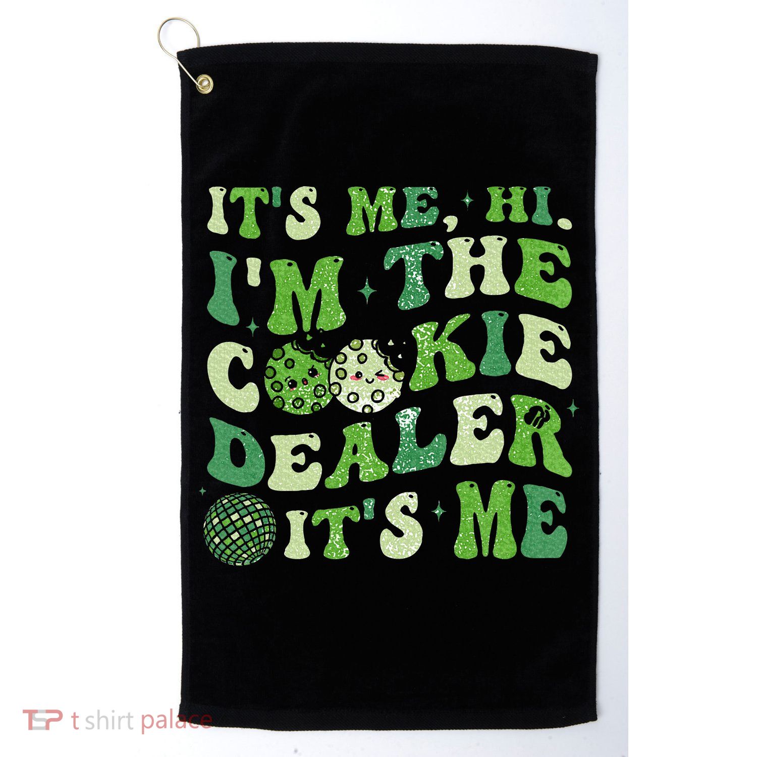 Its Me Hi Im The Cookie Dealer Scout Troop Scouting Golf Towel
