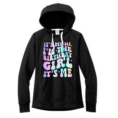 ItS Me Hi IM Birthday Girl ItS Me Groovy Women's Fleece Hoodie