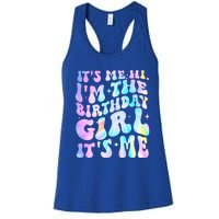 ItS Me Hi IM Birthday Girl ItS Me Groovy Women's Racerback Tank