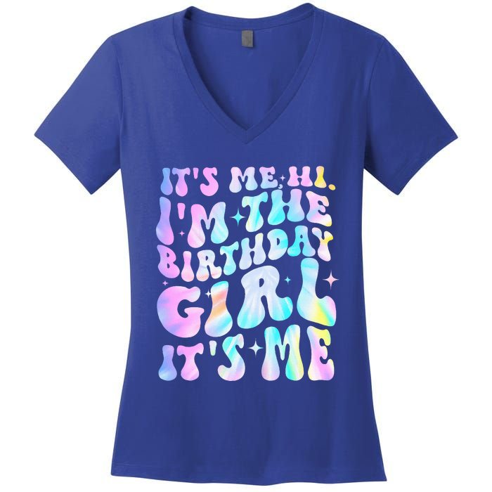 ItS Me Hi IM Birthday Girl ItS Me Groovy Women's V-Neck T-Shirt