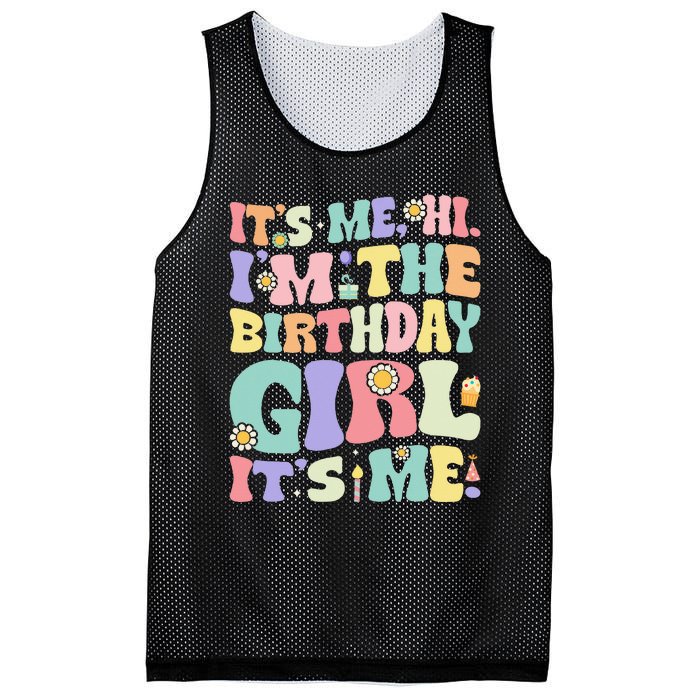 Its Me Hi Im The Birthday Girl Its Me Mesh Reversible Basketball Jersey Tank