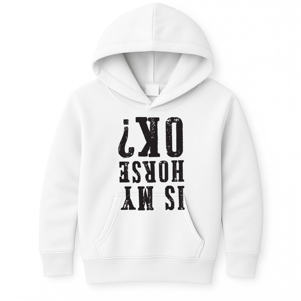 Is My Horse Ok Horseback Riding Gift For Equestrian Lover Kids Hoodie